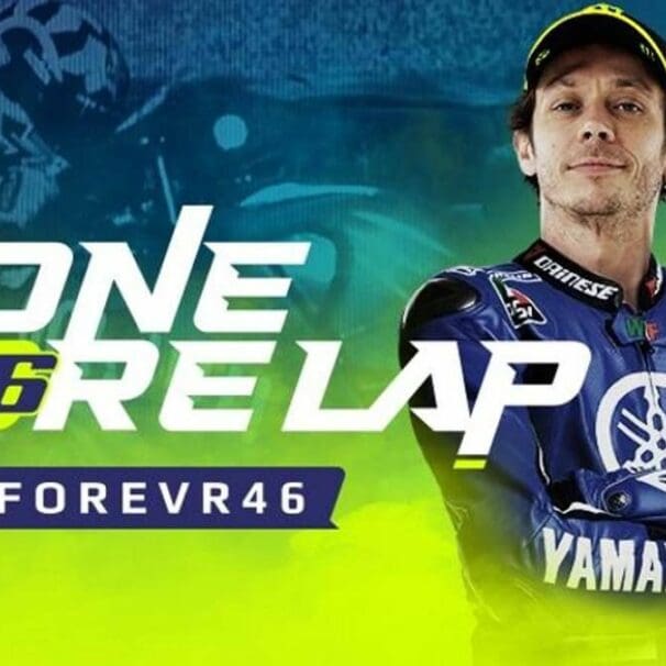A view of Valentino Rossi advertising for the One More Lap event scheduled by Yamaha