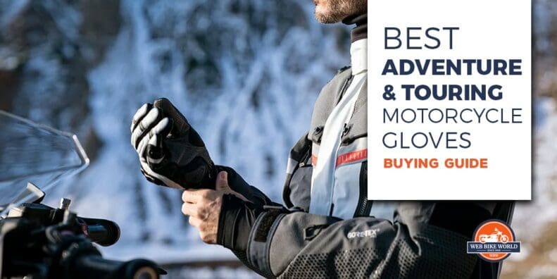 best adventure & touring motorcycle gloves