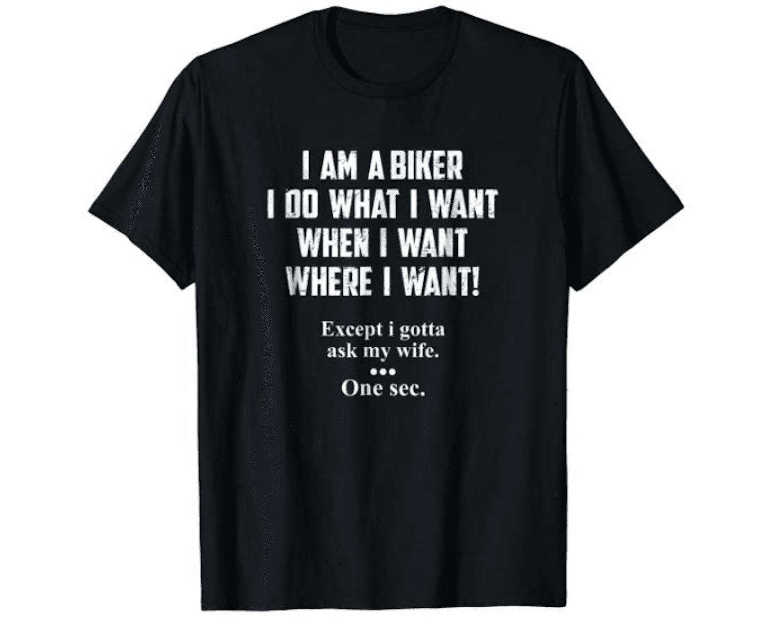 I'm a biker humor shirt